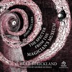 The Specter From the Magician's Museum