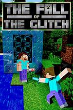 The Fall of the Glitch