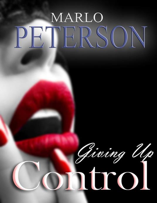 Giving Up Control
