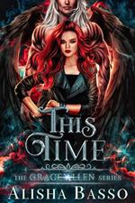 This Time - The Grace Allen Series Book 3