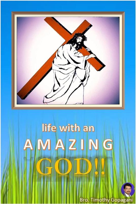 life with an AMAZING GOD!!