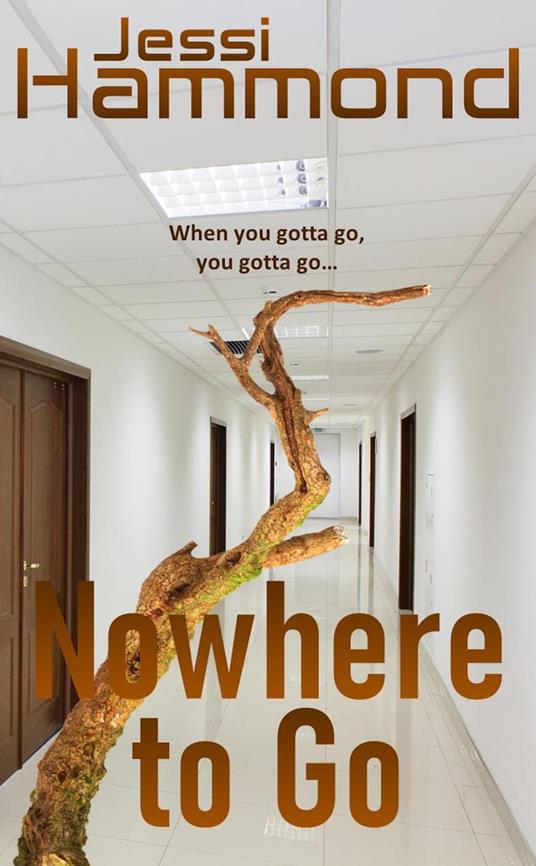 Nowhere to Go