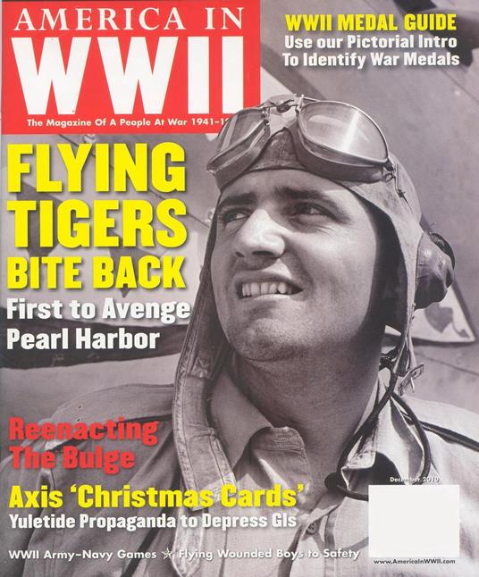 First Blood for the Flying Tigers: Twelve Days after Pearl Harbor, a Band of American Mercenaries Took Their Revenge on the Empire of Japan