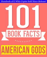 American Gods - 101 Amazingly True Facts You Didn't Know - 101 Amazingly True Facts You Didn't Know