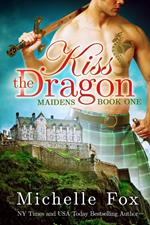 Kiss the Dragon (Maidens Book One)