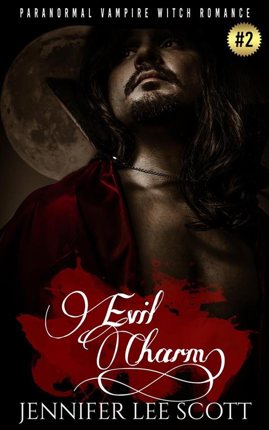 Evil Charm: Paranormal Vampire Witch Romance Book