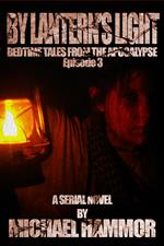 Episode 3: By Lantern's Light