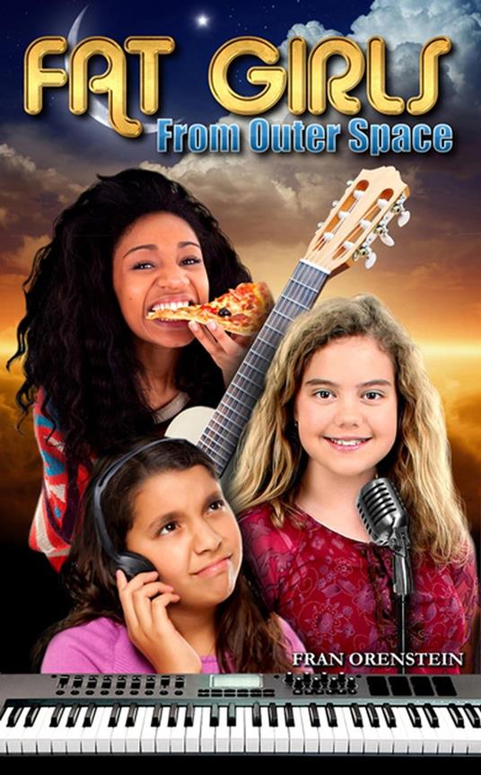 Fat Girls from Outer Space - Fran Orenstein - ebook