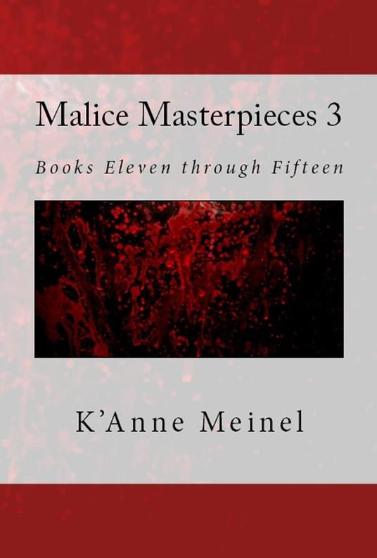 Malice Masterpieces 3