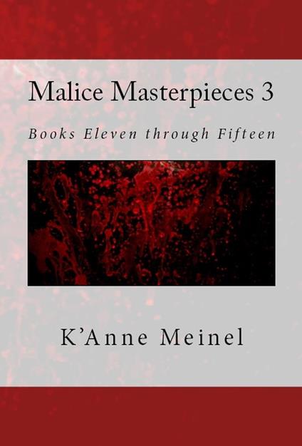 Malice Masterpieces 3