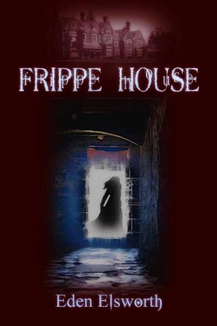 Frippe House