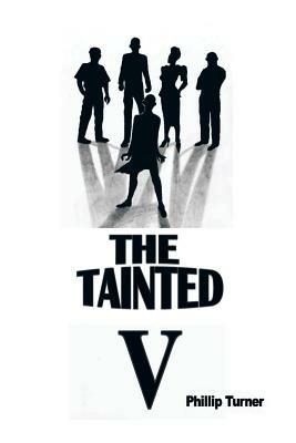 The Tainted Five - Phillip Turner - cover