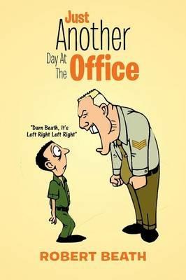 Just Another Day at the Office - Robert Beath - cover