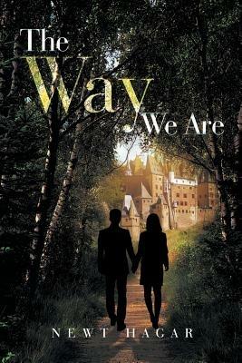 The Way We Are - Newt Hagar - cover