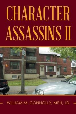 Character Assassins II - William Connolly - cover