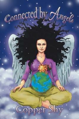 Connected by Angels - Copper Shy - cover