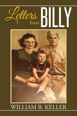Letters from Billy - William B Keller - cover