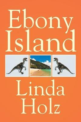 Ebony Island - Linda Holz - cover