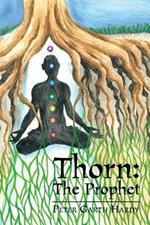 Thorn: The Prophet