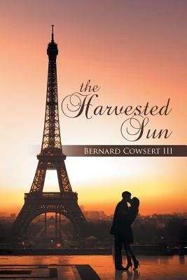 The Harvested Sun - Bernard Cowsert - cover