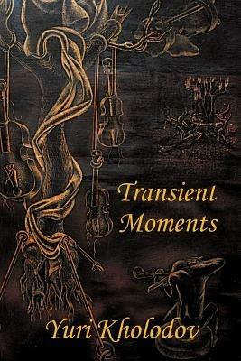 Transient Moments - Yuri Kholodov - cover