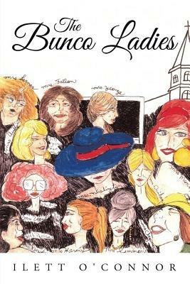 The Bunco Ladies - Ilett O'Connor - cover