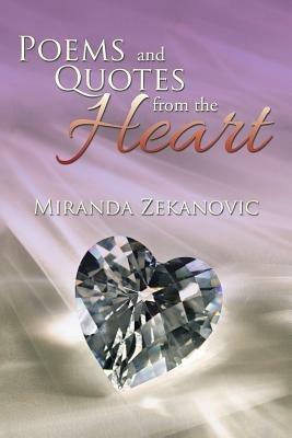 Poems and Quotes from the Heart? - Miranda Zekanovic - cover