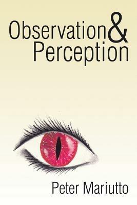 Observation & Perception - Peter Mariutto - cover