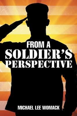 From a Soldier's Perspective - Michael Lee Womack - cover