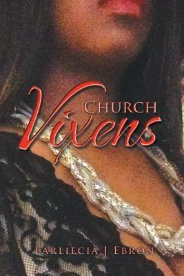 Church Vixens - Earliecia J Ebron - cover