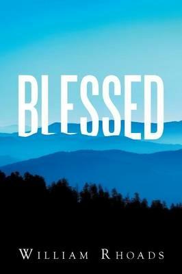 Blessed - William Rhoads - cover