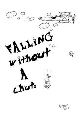 Falling Without A Chute - Tyler Clark - cover