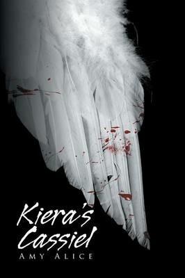 Kiera's Cassiel - Amy Alice - cover
