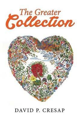The Greater Collection - David P Cresap - cover