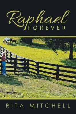 Raphael Forever - Rita Mitchell - cover