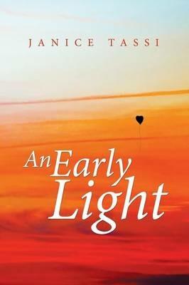 An Early Light - Janice Tassi - cover