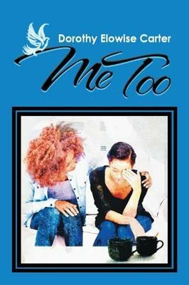 Me Too - Dorothy Elowise Carter - cover