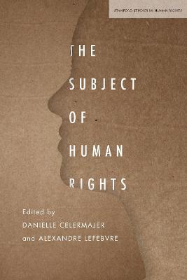 The Subject of Human Rights - cover