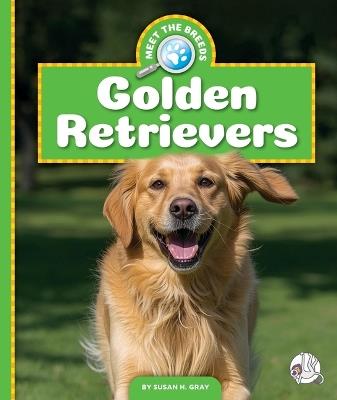 Golden Retrievers - Susan H Gray - cover