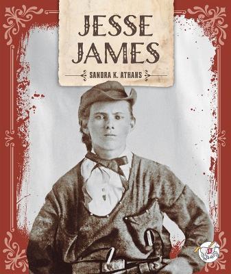 Jesse James - Sandra K Athans - cover
