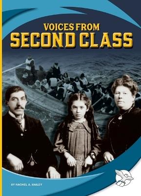 Voices from Second Class - Rachel A Bailey - cover