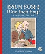 Issun Boshi (One-Inch Boy): A Japanese Folktale
