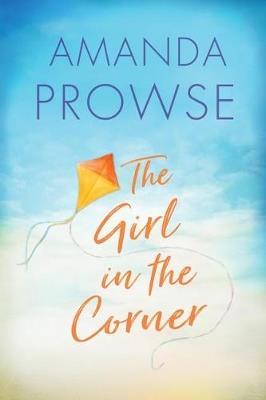 The Girl in the Corner - Amanda Prowse - cover