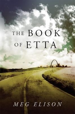 The Book of Etta - Meg Elison - cover
