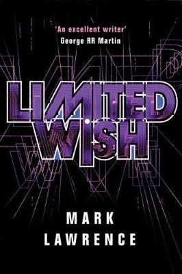 Limited Wish - Mark Lawrence - cover