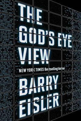 The God's Eye View - Barry Eisler - cover