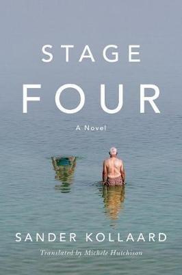 Stage Four: A Novel - Sander Kollaard - cover