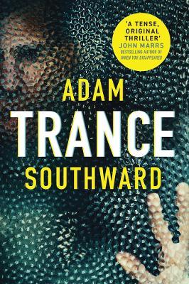 Trance - Adam Southward - cover