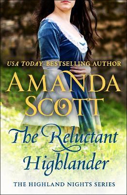 The Reluctant Highlander - Amanda Scott - cover