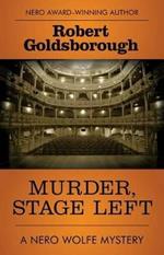 Murder, Stage Left